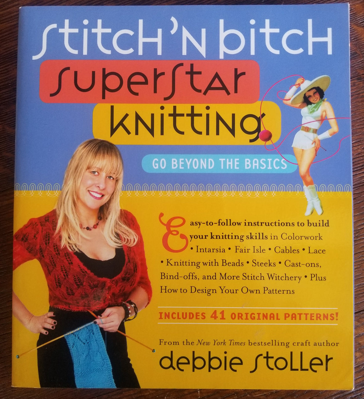 Stitch N' Bitch: Superstar Knitting: Beyond the Basics