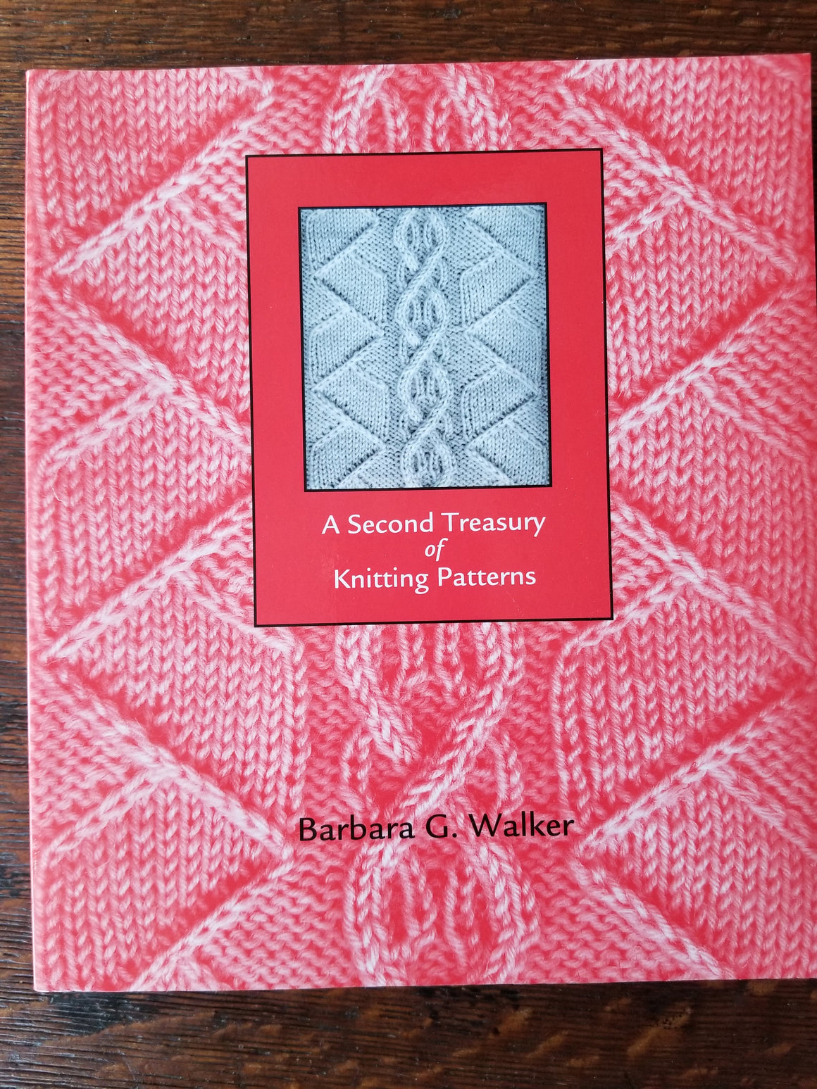 A Second Treasury of Knitting Patterns by Barbara G. Walker