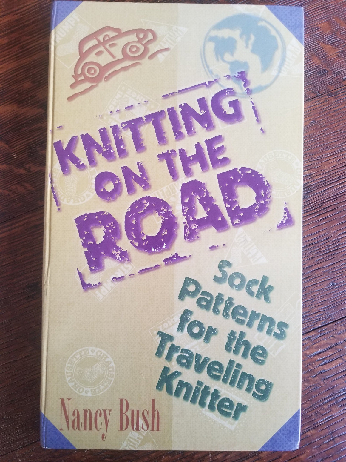Knitting On The Road: Sock Patterns for the Traveling Knitter