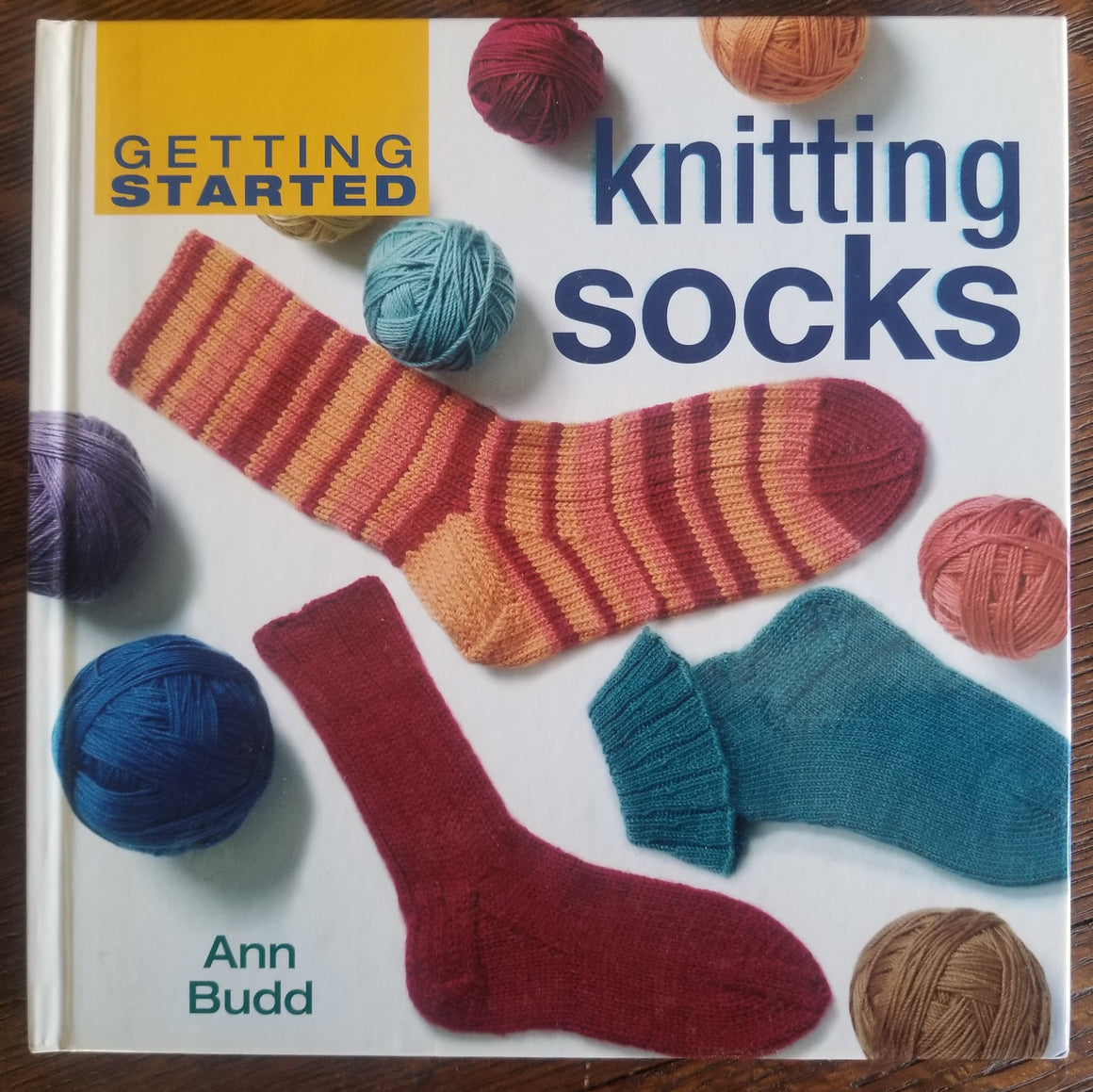 Getting Started Knitting Socks by Ann Budd